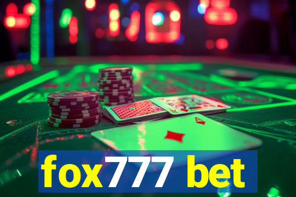 fox777 bet